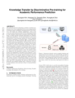 Knowledge Transfer by Discriminative Pre-training for Academic
  Performance Prediction