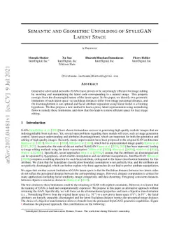 Semantic and Geometric Unfolding of StyleGAN Latent Space