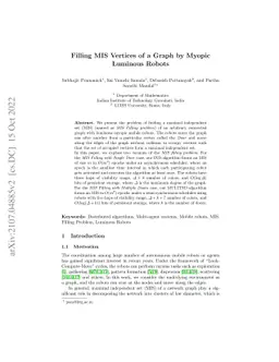 Filling MIS Vertices by Myopic Luminous Robots