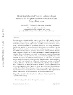 Identifying Influential Users in Unknown Social Networks for Adaptive
  Incentive Allocation Under Budget Restriction