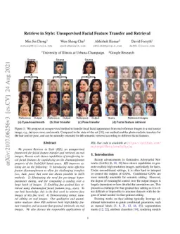Retrieve in Style: Unsupervised Facial Feature Transfer and Retrieval