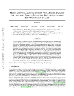 Multi-Channel Auto-Encoders and a Novel Dataset for Learning Domain
  Invariant Representations of Histopathology Images