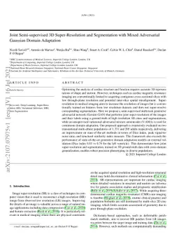 Joint Semi-supervised 3D Super-Resolution and Segmentation with Mixed
  Adversarial Gaussian Domain Adaptation