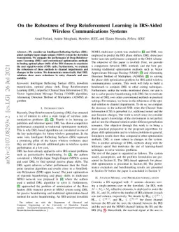 On the Robustness of Deep Reinforcement Learning in IRS-Aided Wireless
  Communications Systems