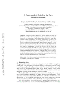 A Systematical Solution for Face De-identification