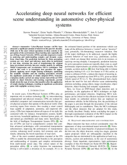 Accelerating deep neural networks for efficient scene understanding in
  automotive cyber-physical systems