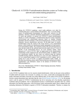 Checkovid: A COVID-19 misinformation detection system on Twitter using
  network and content mining perspectives