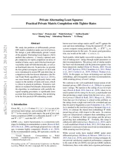 Private Alternating Least Squares: Practical Private Matrix Completion
  with Tighter Rates