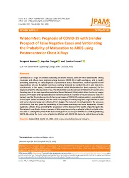 WisdomNet: Prognosis of COVID-19 with Slender Prospect of False Negative
  Cases and Vaticinating the Probability of Maturation to ARDS using
  Posteroanterior Chest X-Rays
