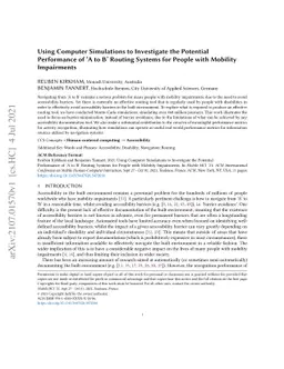 Using Computer Simulations to Investigate the Potential Performance of
  Á to B' Routing Systems for People with Mobility Impairments