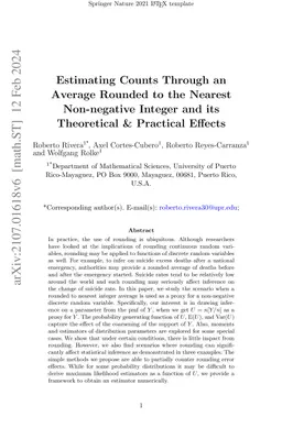Estimating Counts Through an Average Rounded to the Nearest Non-negative
  Integer and its Theoretical & Practical Effects