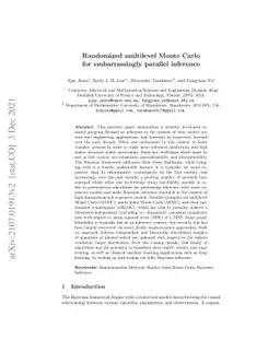 Randomized multilevel Monte Carlo for embarrassingly parallel inference