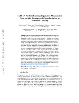 UCSL : A Machine Learning Expectation-Maximization framework for
  Unsupervised Clustering driven by Supervised Learning