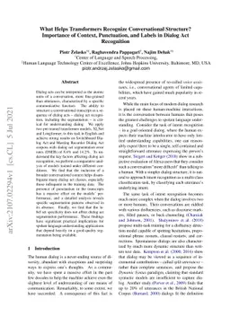 What Helps Transformers Recognize Conversational Structure? Importance
  of Context, Punctuation, and Labels in Dialog Act Recognition