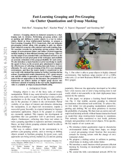 Fast-Learning Grasping and Pre-Grasping via Clutter Quantization and
  Q-map Masking