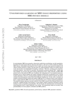 Unsupervised learning of MRI tissue properties using MRI physics models