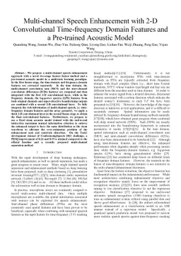 Multi-channel Speech Enhancement with 2-D Convolutional Time-frequency
  Domain Features and a Pre-trained Acoustic Model