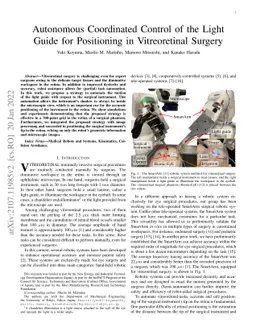 Autonomous Coordinated Control of the Light Guide for Positioning in
  Vitreoretinal Surgery