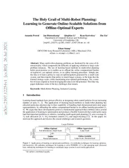 The Holy Grail of Multi-Robot Planning: Learning to Generate
  Online-Scalable Solutions from Offline-Optimal Experts