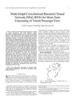 Multi-Graph Convolutional-Recurrent Neural Network (MGC-RNN) for
  Short-Term Forecasting of Transit Passenger Flow
