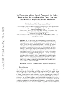 A Computer Vision-Based Approach for Driver Distraction Recognition
  using Deep Learning and Genetic Algorithm Based Ensemble