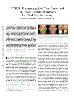 FT-TDR: Frequency-guided Transformer and Top-Down Refinement Network for
  Blind Face Inpainting