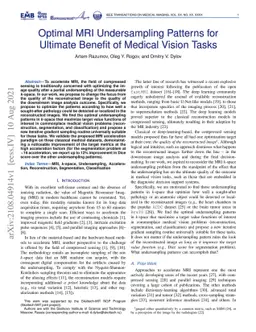 Optimal MRI Undersampling Patterns for Ultimate Benefit of Medical
  Vision Tasks