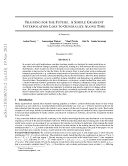 Training for the Future: A Simple Gradient Interpolation Loss to
  Generalize Along Time