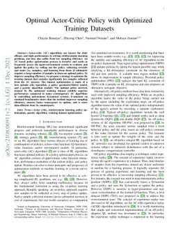 Optimal Actor-Critic Policy with Optimized Training Datasets