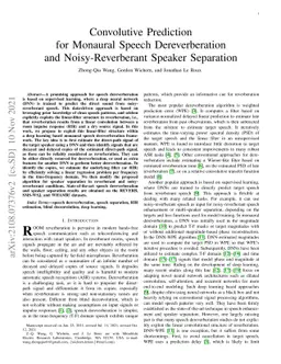 Convolutive Prediction for Monaural Speech Dereverberation and
  Noisy-Reverberant Speaker Separation