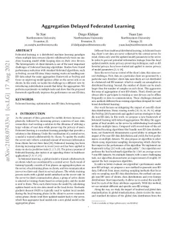 Aggregation Delayed Federated Learning