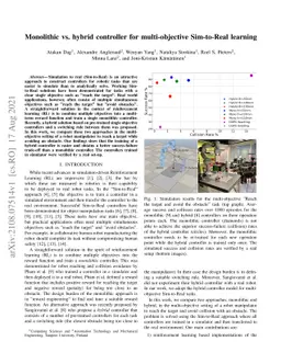 Monolithic vs. hybrid controller for multi-objective Sim-to-Real
  learning