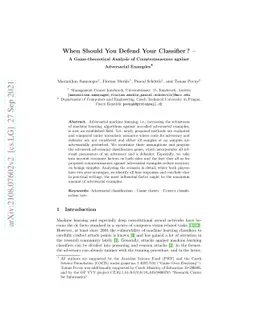 When Should You Defend Your Classifier -- A Game-theoretical Analysis of
  Countermeasures against Adversarial Examples