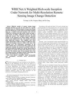 WRICNet:A Weighted Rich-scale Inception Coder Network for
  Multi-Resolution Remote Sensing Image Change Detection