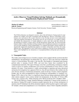 Active Observer Visual Problem-Solving Methods are Dynamically
  Hypothesized, Deployed and Tested