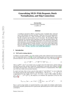 Generalizing MLPs With Dropouts, Batch Normalization, and Skip
  Connections