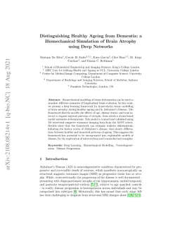 Distinguishing Healthy Ageing from Dementia: a Biomechanical Simulation
  of Brain Atrophy using Deep Networks