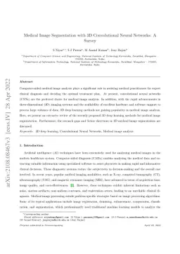 Medical Image Segmentation with 3D Convolutional Neural Networks: A
  Survey