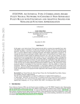 IT2CFNN: An Interval Type-2 Correlation-Aware Fuzzy Neural Network to
  Construct Non-Separable Fuzzy Rules with Uncertain and Adaptive Shapes for
  Nonlinear Function Approximation
