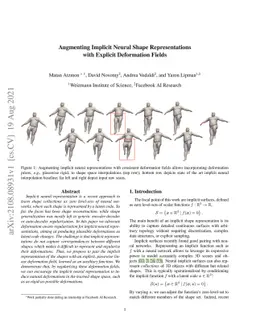 Augmenting Implicit Neural Shape Representations with Explicit
  Deformation Fields