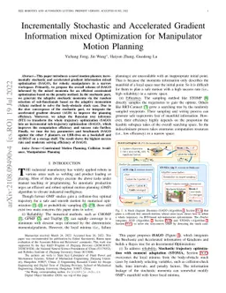 Incrementally Stochastic and Accelerated Gradient Information mixed
  Optimization for Manipulator Motion Planning
