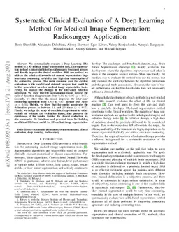 Systematic Clinical Evaluation of A Deep Learning Method for Medical
  Image Segmentation: Radiosurgery Application