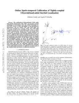 Online Spatio-temporal Calibration of Tightly-coupled
  Ultrawideband-aided Inertial Localization