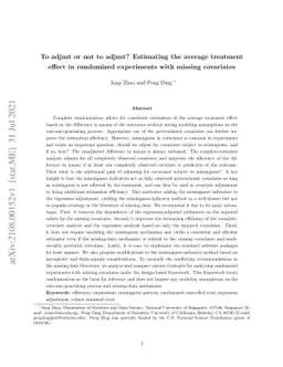To adjust or not to adjust? Estimating the average treatment effect in
  randomized experiments with missing covariates