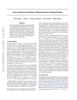 Pure Exploration and Regret Minimization in Matching Bandits