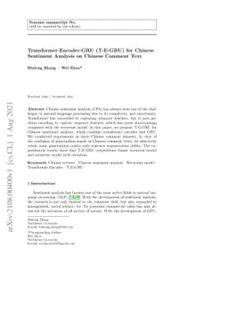 Transformer-Encoder-GRU (T-E-GRU) for Chinese Sentiment Analysis on
  Chinese Comment Text