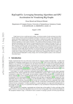 BigGraphVis: Leveraging Streaming Algorithms and GPU Acceleration for
  Visualizing Big Graphs