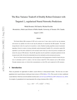 The Bias-Variance Tradeoff of Doubly Robust Estimator with Targeted
  $L_1$ regularized Neural Networks Predictions