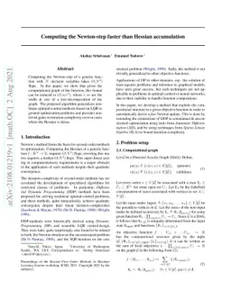 Computing the Newton-step faster than Hessian accumulation