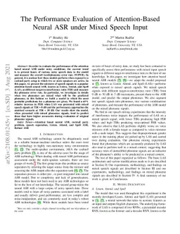 The Performance Evaluation of Attention-Based Neural ASR under Mixed
  Speech Input